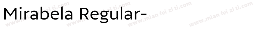 Mirabela Regular字体转换